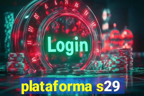 plataforma s29